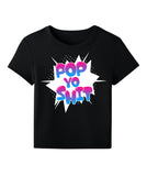 Pop Yo Shit Crop Top, Women’s
